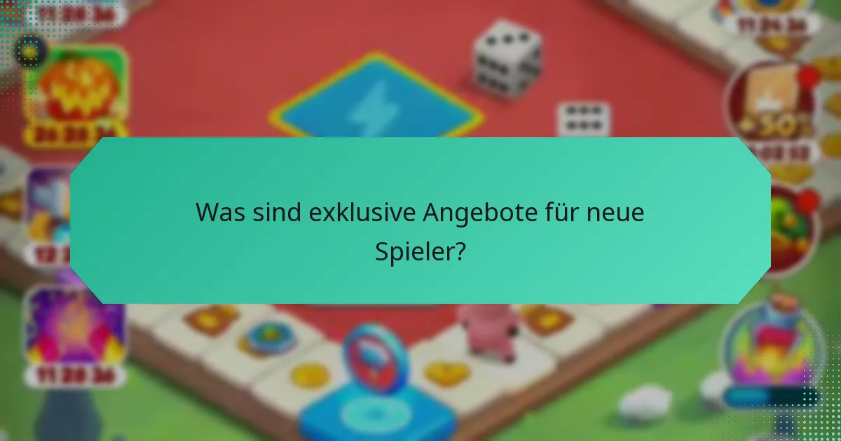 Was sind exklusive Angebote für neue Spieler?