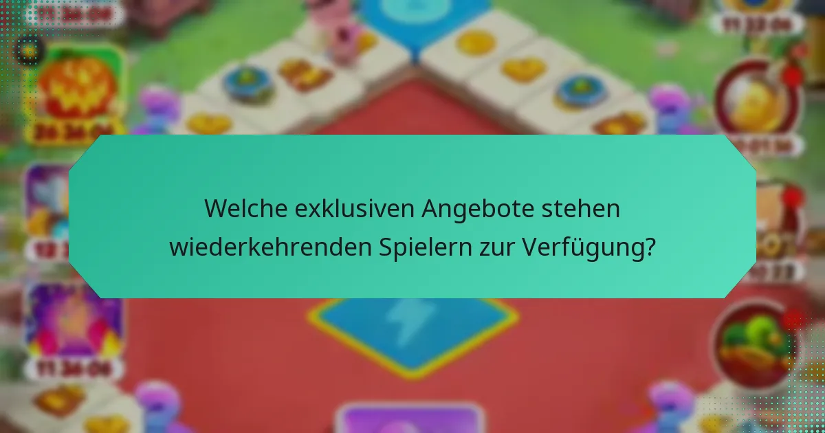 Welche exklusiven Angebote stehen wiederkehrenden Spielern zur Verfügung?