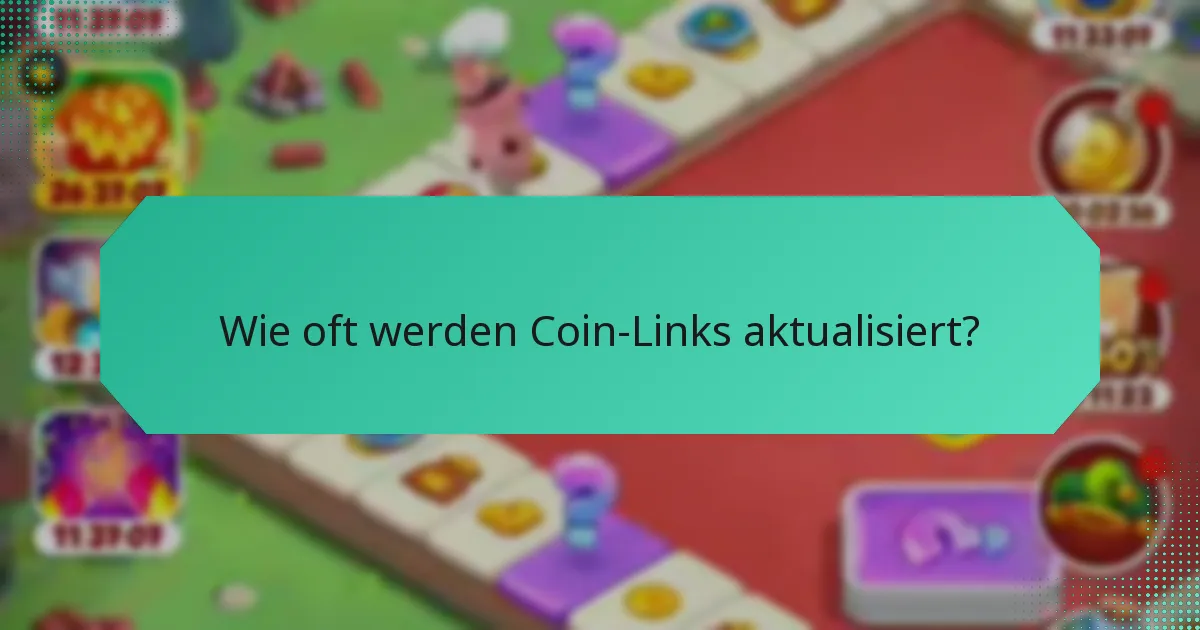 Wie oft werden Coin-Links aktualisiert?