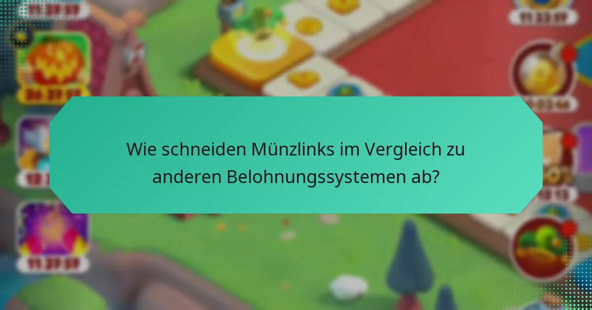 Wie schneiden Münzlinks im Vergleich zu anderen Belohnungssystemen ab?